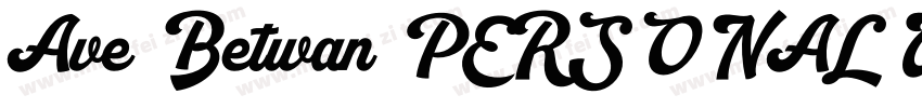 Ave Betwan PERSONAL USE ONLY字体转换